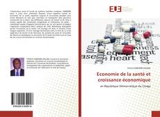 Portada del libro de Economie de la santé et croissance économique