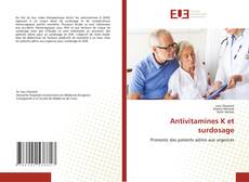 Bookcover of Antivitamines K et surdosage