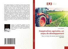 Bookcover of Coopératives agricoles, un enjeu de développement