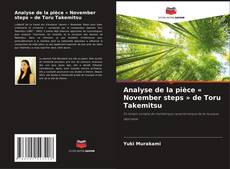 Couverture de Analyse de la pièce « November steps » de Toru Takemitsu