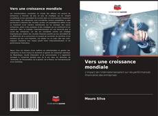Vers une croissance mondiale的封面