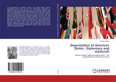 Copertina di Organization of American States - Diplomacy and statecraft