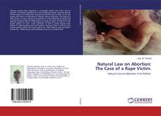 Copertina di Natural Law on Abortion: The Case of a Rape Victim.