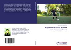 Bookcover of Biomechanics of Soccer