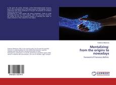 Buchcover von Mentalizing: from the origins to nowadays