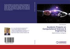 Buchcover von Academic Projects on Computational Sciences & Engineering
