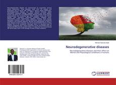 Bookcover of Neurodegenerative diseases
