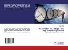 Buchcover von Parameters in 2-stage Flow Shop Scheduling Models