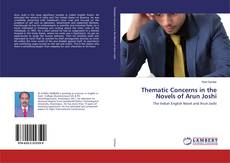 Buchcover von Thematic Concerns in the Novels of Arun Joshi