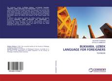 Bookcover of BUKHARA. UZBEK LANGUAGE FOR FOREIGNERS