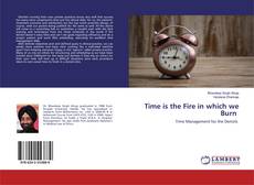 Copertina di Time is the Fire in which we Burn