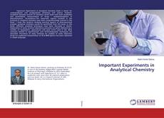 Bookcover of Important Experiments in Analytical Chemistry