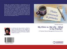Copertina di My Clinic vs. My Life – What is my Priority?