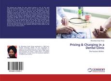 Copertina di Pricing & Charging in a Dental Clinic