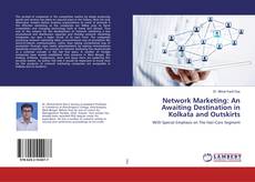 Borítókép a  Network Marketing: An Awaiting Destination in Kolkata and Outskirts - hoz