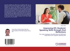 Copertina di Improving EFL Students' Speaking Skills through Oral Reflections