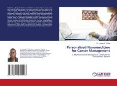 Copertina di Personalised Nanomedicine for Cancer Management