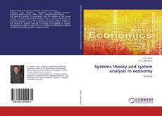 Copertina di Systems theory and system analysis in economy