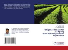 Copertina di Polygonal Designs for Sampling from Naturally Ordered Populations