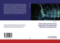 Buchcover von International Teaching Assistants’ Professional Identity Development