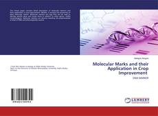 Copertina di Molecular Marks and their Application in Crop Improvement