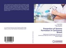 Copertina di Prevention of Seroma Formation in Carcinoma Breast