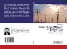 Copertina di Multilevel STATCOM Model for Reactive Power Compensation