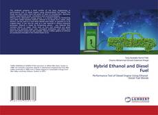 Copertina di Hybrid Ethanol and Diesel Fuel