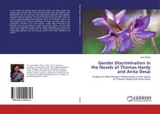 Copertina di Gender Discrimination in the Novels of Thomas Hardy and Anita Desai