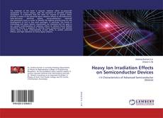 Buchcover von Heavy Ion Irradiation Effects on Semiconductor Devices