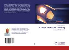 Buchcover von A Guide to Theatre Directing