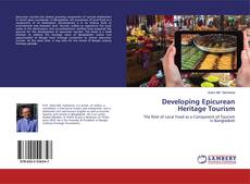 Buchcover von Developing Epicurean Heritage Tourism