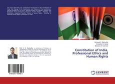 Copertina di Constitution of India, Professional Ethics and Human Rights