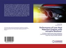 Buchcover von Performance of Low Heat Rejection Engines with Jatropha Biodiesel