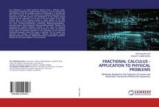 Buchcover von FRACTIONAL CALCULUS - APPLICATION TO PHYSICAL PROBLEMS