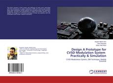 Buchcover von Design A Prototype for CVSD Modulation System Practically & Simulation