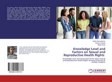 Buchcover von Knowledge Level and Factors on Sexual and Reproductive Health Rights