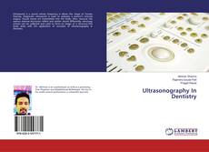 Bookcover of Ultrasonography In Dentistry