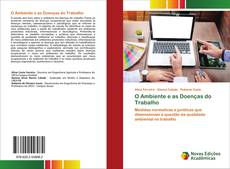 Copertina di O Ambiente e as Doenças do Trabalho