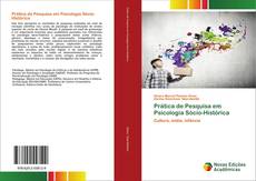 Copertina di Prática de Pesquisa em Psicologia Sócio-Histórica