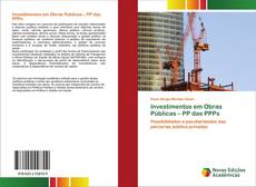 Copertina di Investimentos em Obras Públicas – PP das PPPs