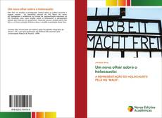 Copertina di Um novo olhar sobre o holocausto: