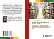Обложка A importância da Biblioteca Universitária