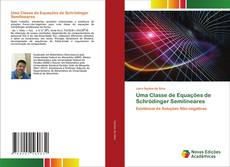 Buchcover von Uma Classe de Equações de Schrödinger Semilineares