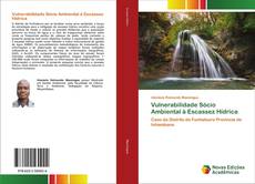 Copertina di Vulnerabilidade Sócio Ambiental à Escassez Hídrica