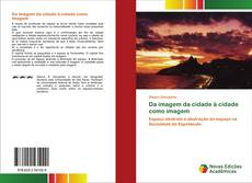 Copertina di Da imagem da cidade à cidade como imagem