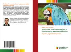 Buchcover von Tráfico de animais silvestres e conservação da biodiversidade