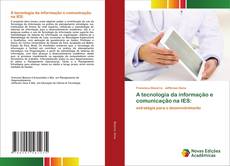 A tecnologia da informação e comunicação na IES: kitap kapağı