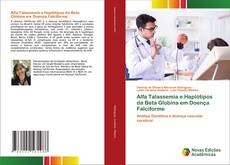 Couverture de Alfa Talassemia e Haplótipos da Beta Globina em Doença Falciforme