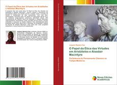 Обложка O Papel da Ética das Virtudes em Aristóteles e Alasdair Macintyre